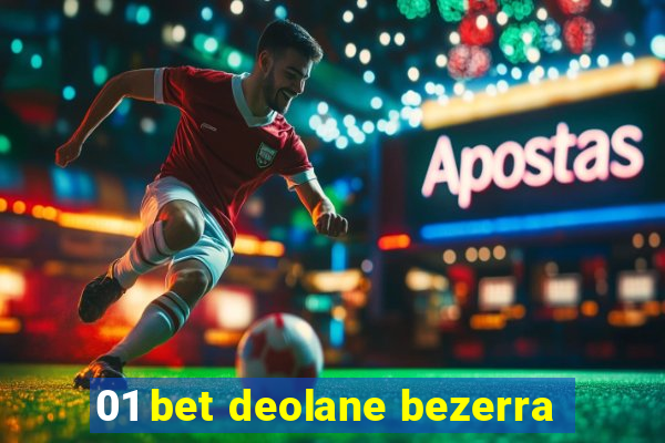 01 bet deolane bezerra